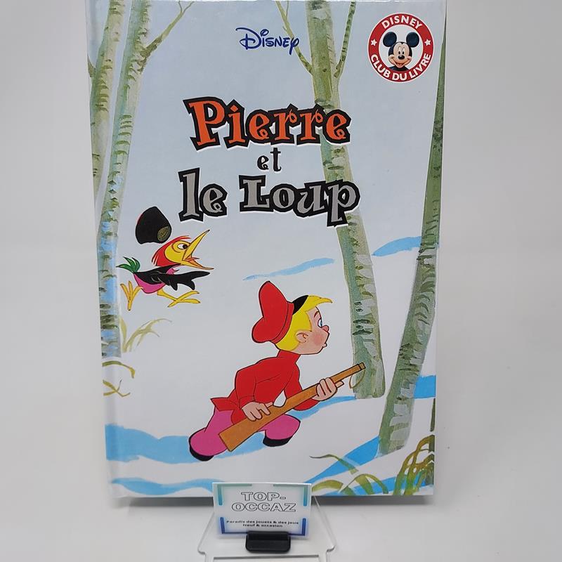 Club Disney Pierre et le loup Edition Hachette