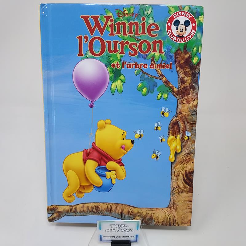 Club Disney Winnie l'ourson et l'arbre à miel Edition Hachette