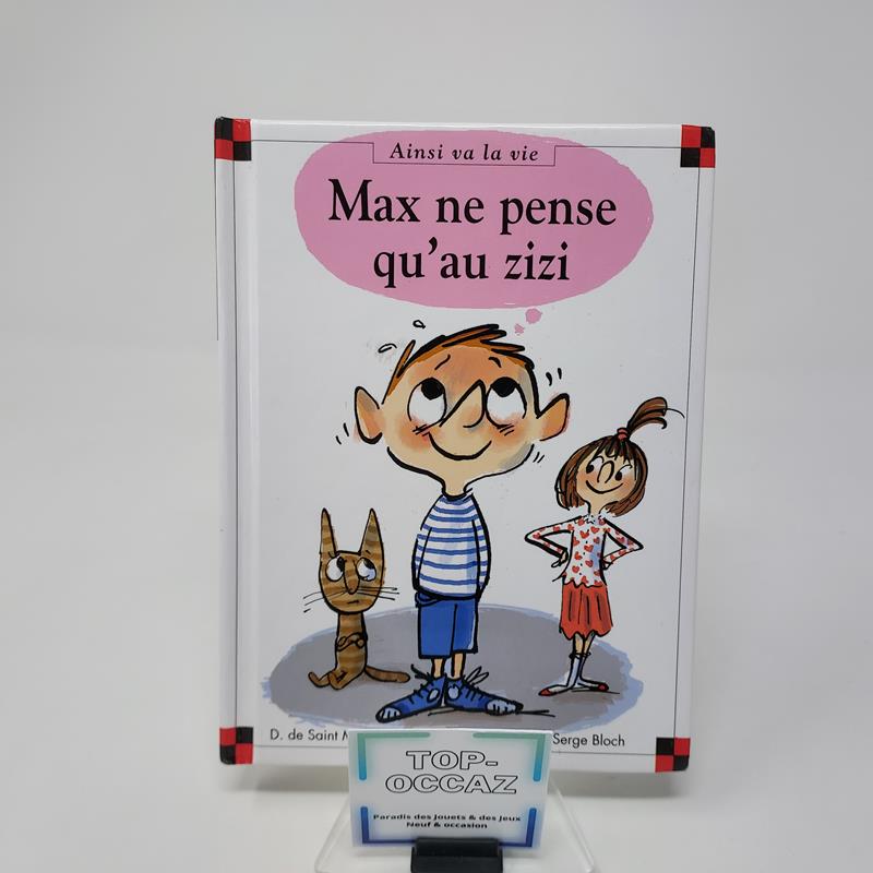 Max et Lili Tome 87 Max ne pense qu'au zizi