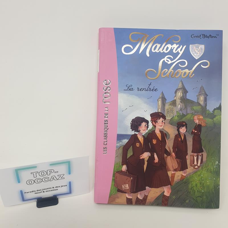 Malory School, La rentrée Tome 1 Bibliothèque Rose