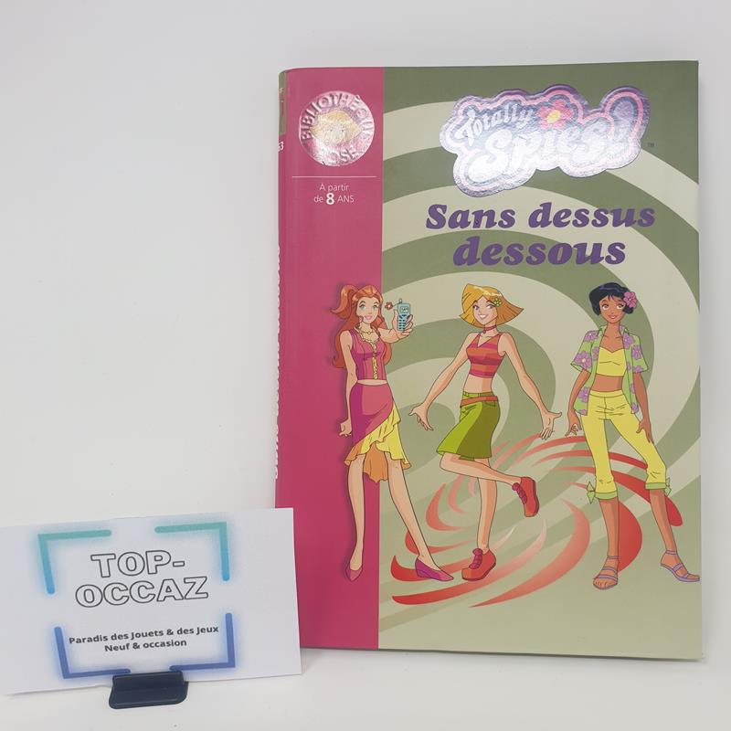 Totally Spies Tome 1463 Bibliothèque Rose