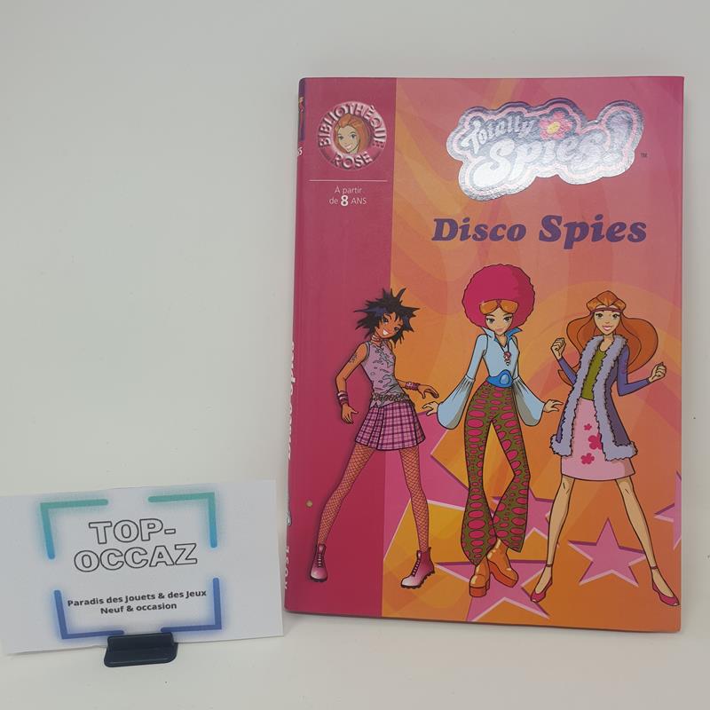 Totally Spies Tome 1465 Bibliothèque Rose