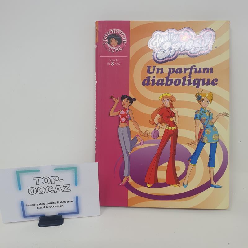 Totally Spies Tome 1462 Bibliothèque Rose