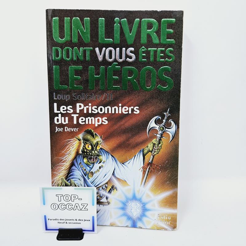 Un Livre Dont Vous Êtes Le Héros Les Prisonniers du Temps