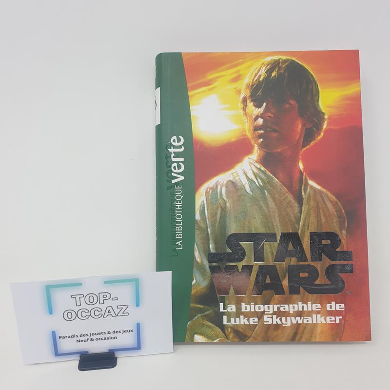 Star Wars La biographie de Luke Skywalker Tome 1 