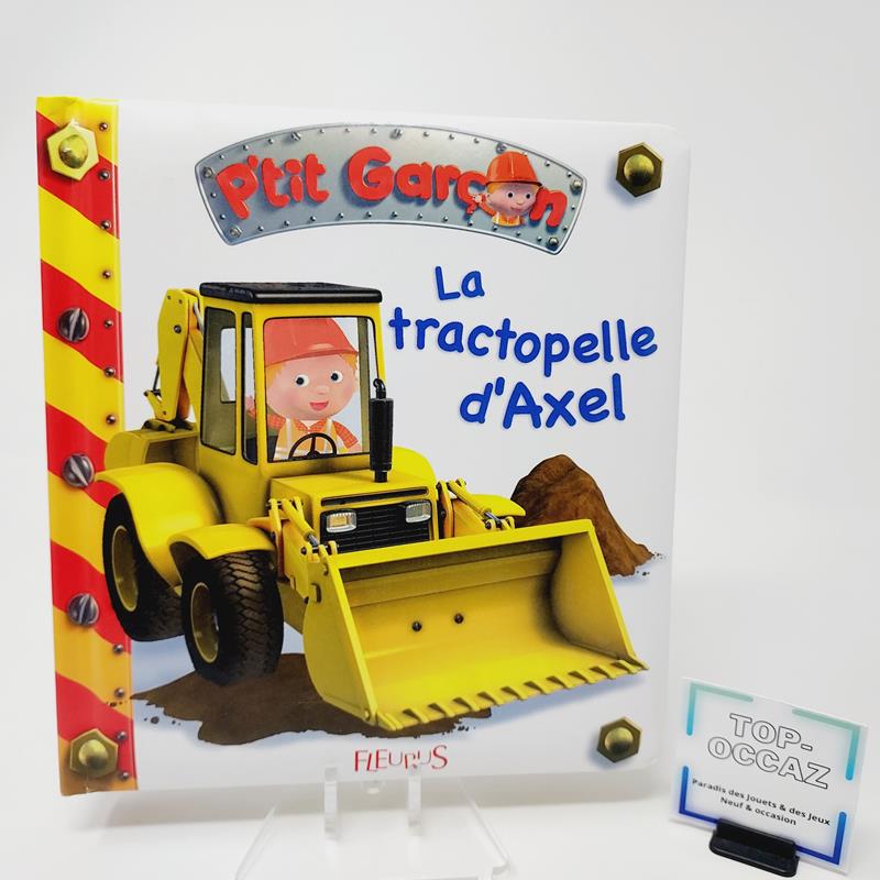 P'tit Garçon Tome 10 La tractopelle d'Axel