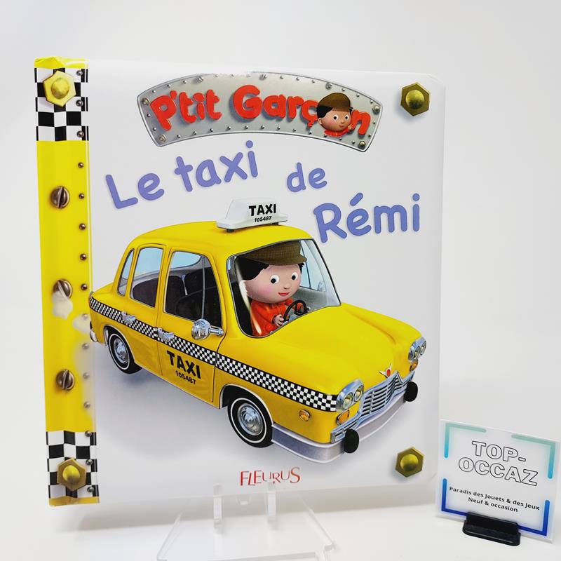 P'tit Garçon Tome 16 Le taxide Rémi