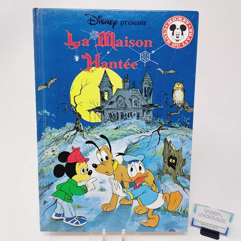 Club Disney La maison hantée Edition Hachette