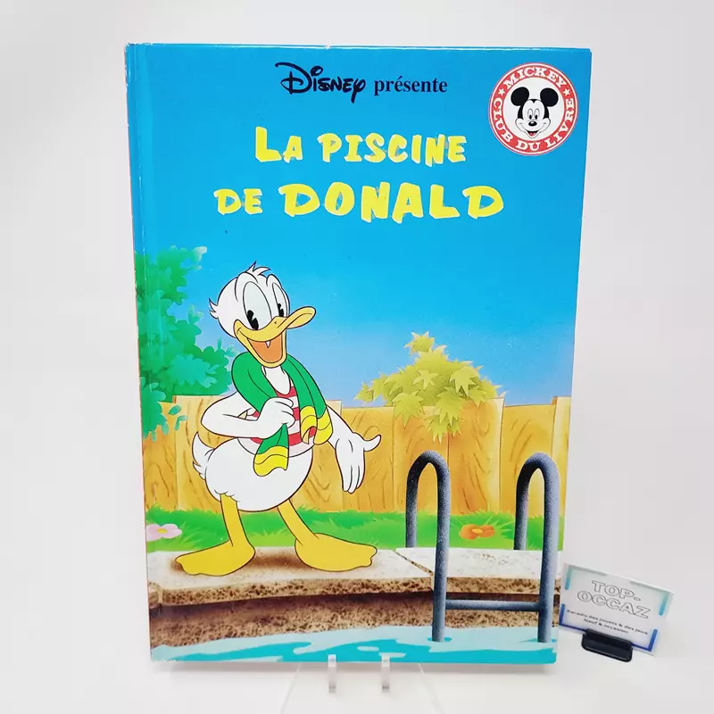 Club Disney La piscine de Donald Edition Hachette