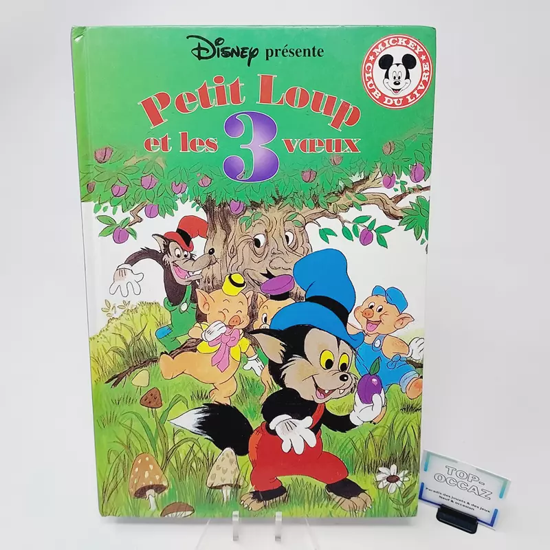 Club Disney Petit Loup et les 3 vœux Edition Hachette