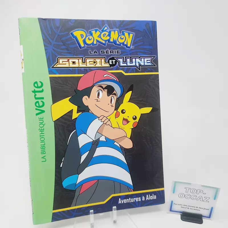 Pokémon La série Soleil et Lune Tome 1 Bibliothèque Verte - Au choix -occasion