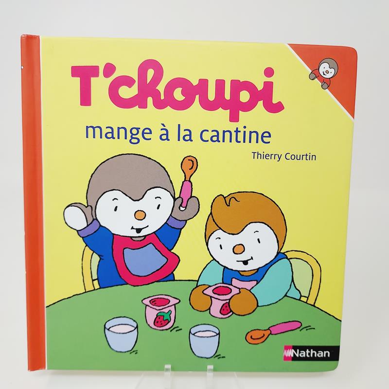 T'choupi mange à la cantine Tome 52 Nathan