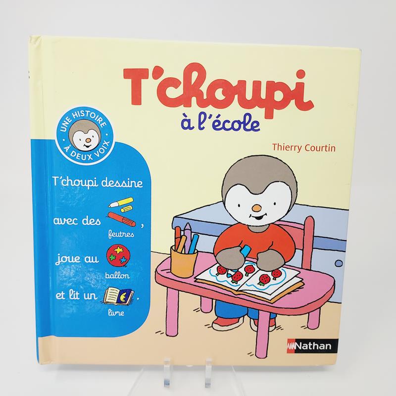 T'choupi à l'école Tome 11 Histoire à deux voix Nathan