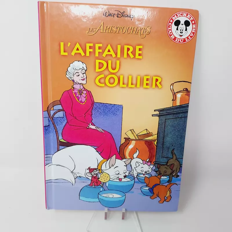 Club Disney Les Aristochats l'affaire du collier Edition Hachette