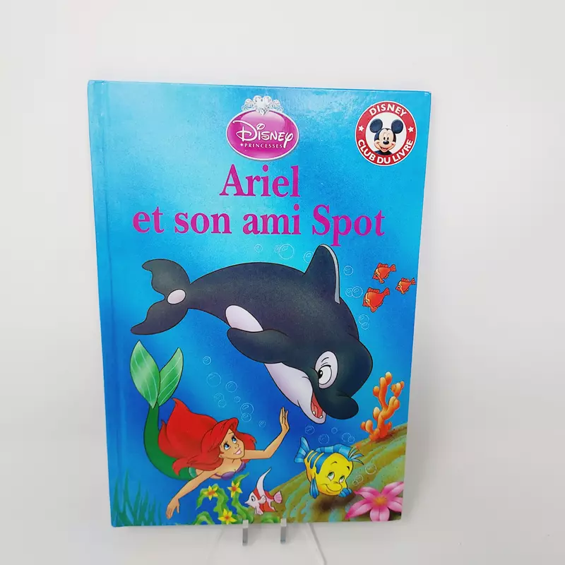 Club Disney Ariel et son ami Spot Edition Hachette