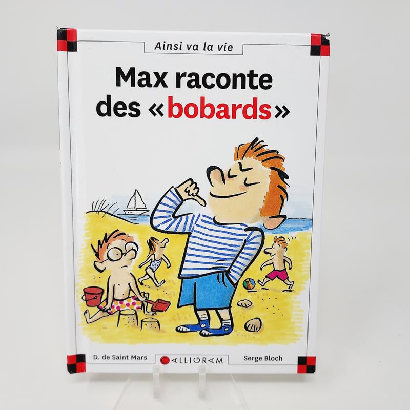 Max et Lili Tome 12 Max raconte de "bobards"