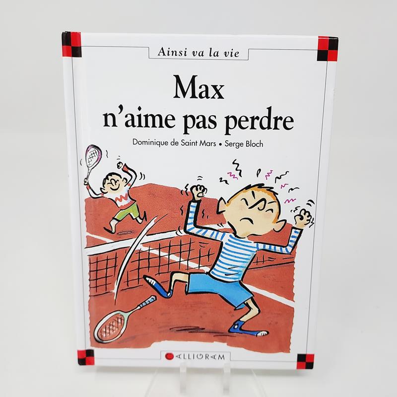 Max et Lili Tome 39 Max n'aime pas perdre