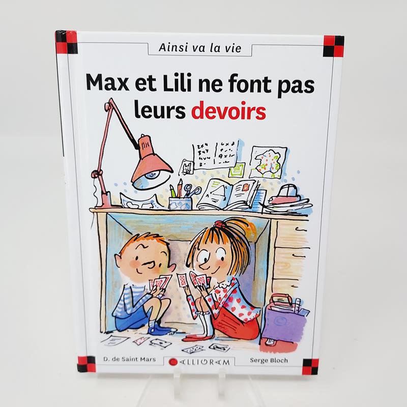 Max et Lili Tome 62 Max et Lili ne font pas leurs devoirs