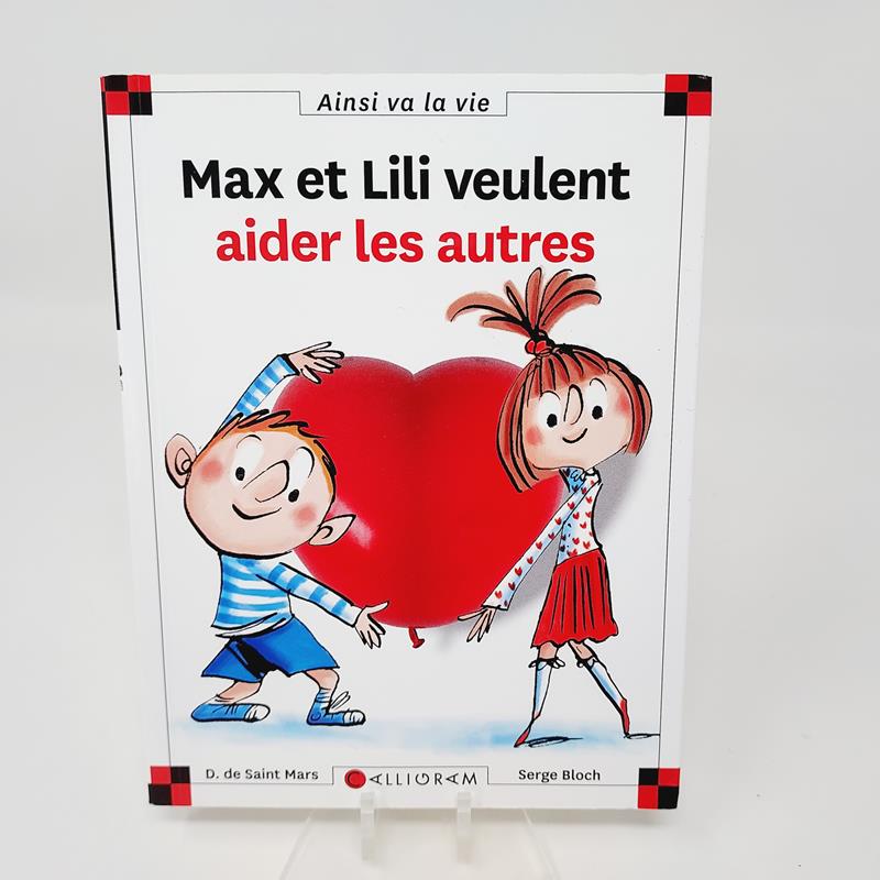 Max et Lili: Max et Lili veulent aider les autres