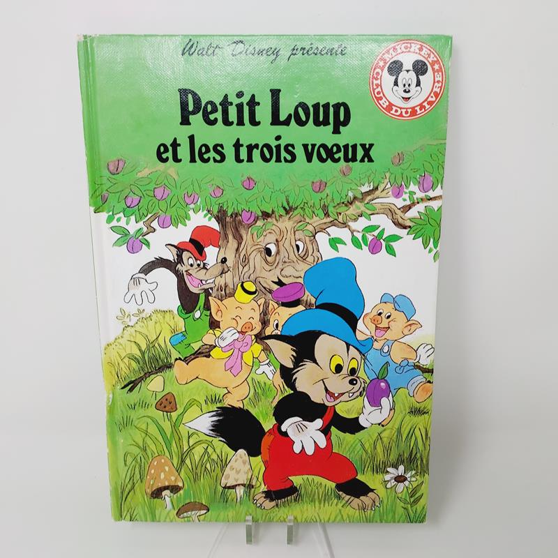 Club Disney Petit Loup et les trois vœux Edition Hachette