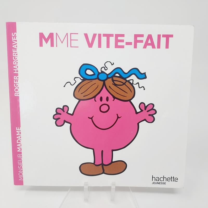 Monsieur Madame - Madame Vite fait