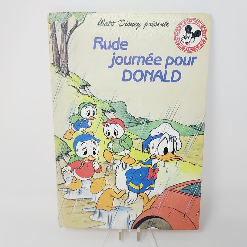 Club Disney Rude journée pour Donald Edition Hachette