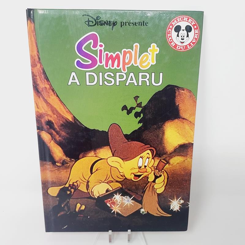 Club Disney Simplet a disparu Edition Hachette