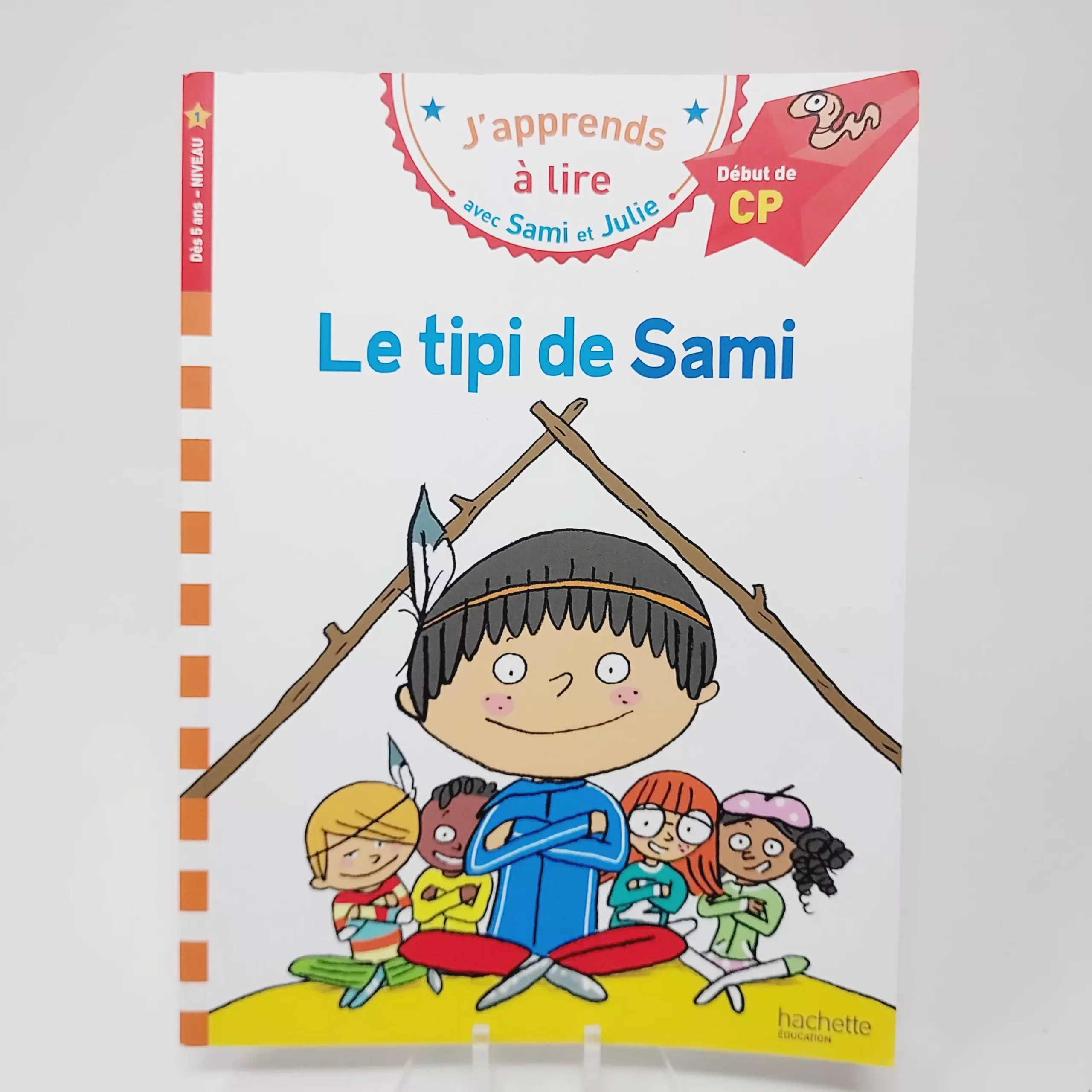 J'apprends à lire Avec Sami et Julie Le tipi de Sami