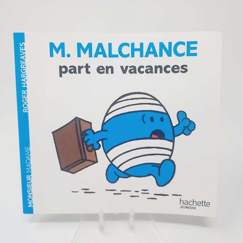 Monsieur Madame - Monsieur Malchance part en vacances