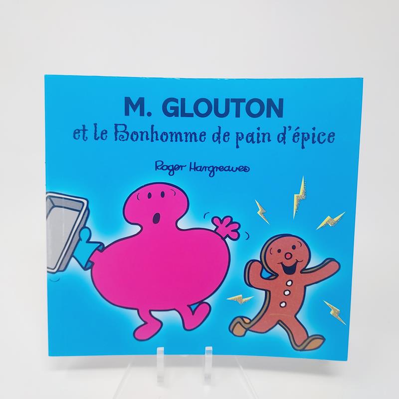 Monsieur Madame - Monsieur Glouton et le bonhomme de pain d'épice