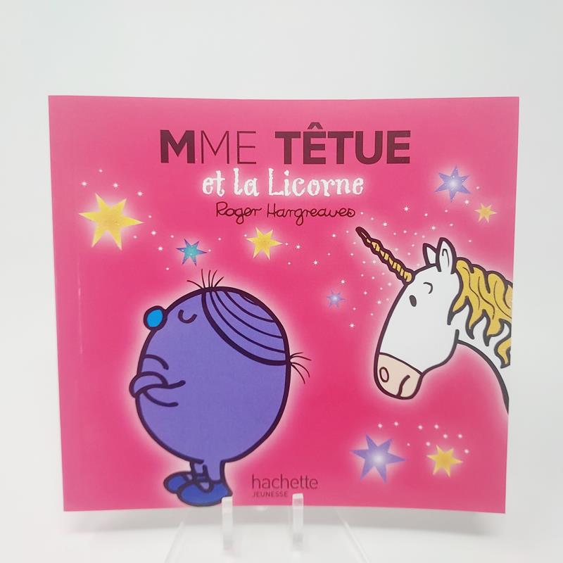 Monsieur Madame - Madame Têtue et la licorne