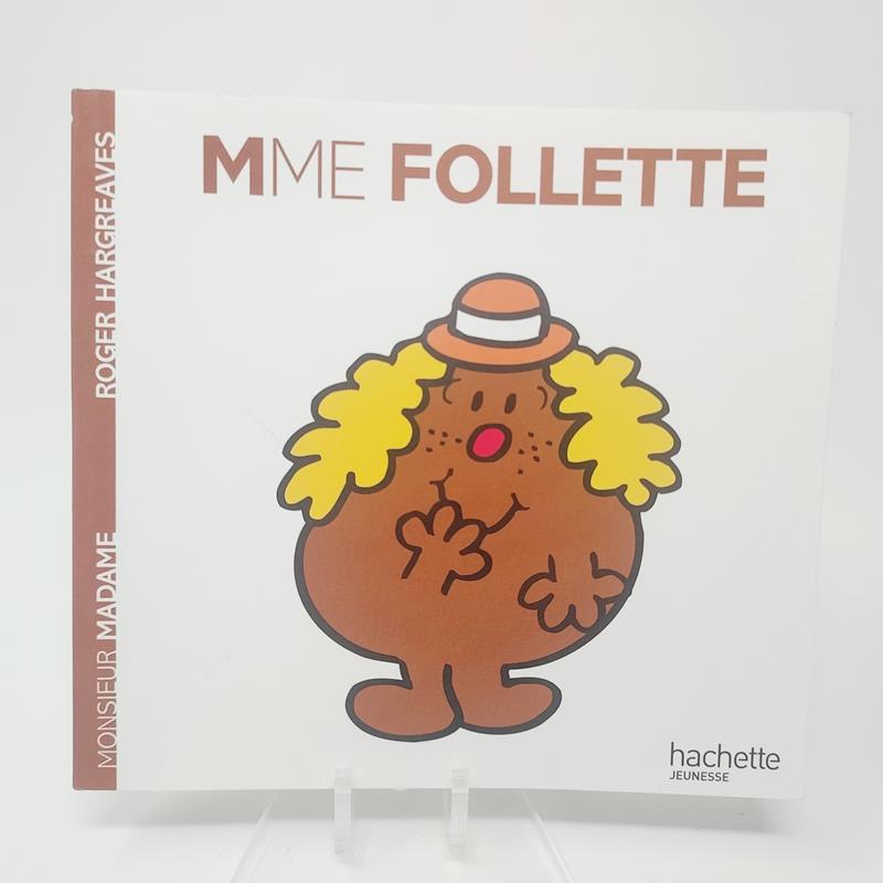 Monsieur Madame - Madame Follette