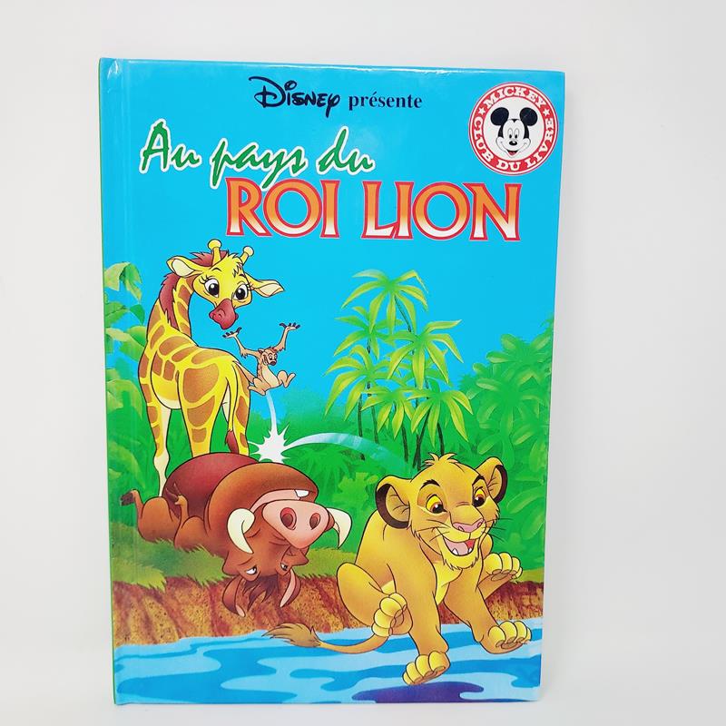 Club Disney Au pays du roi lion Edition Hachette