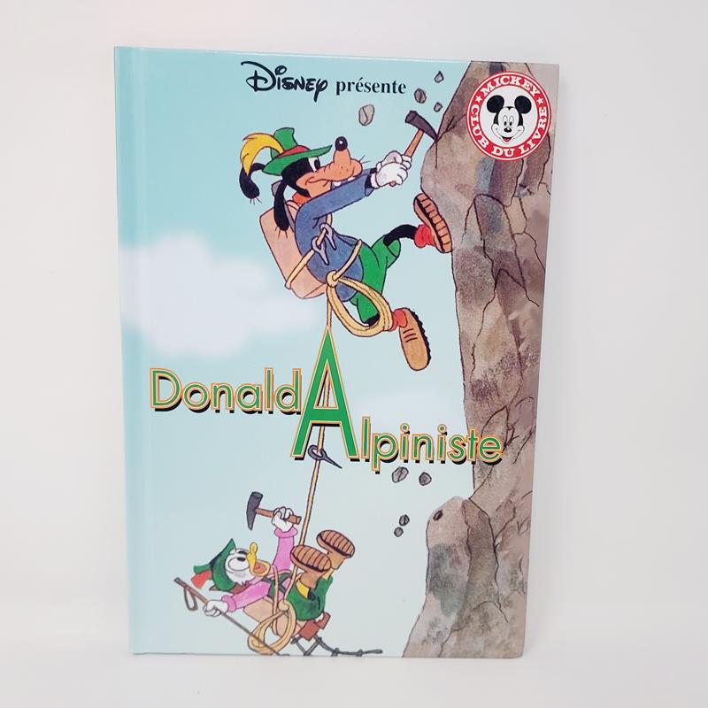 Club Disney Donald Alpiniste Edition Hachette